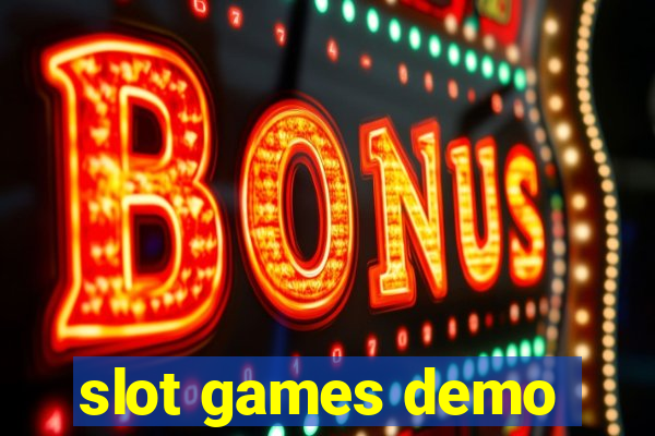 slot games demo