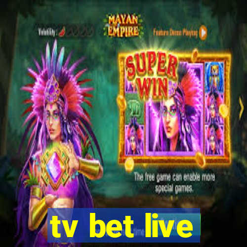 tv bet live