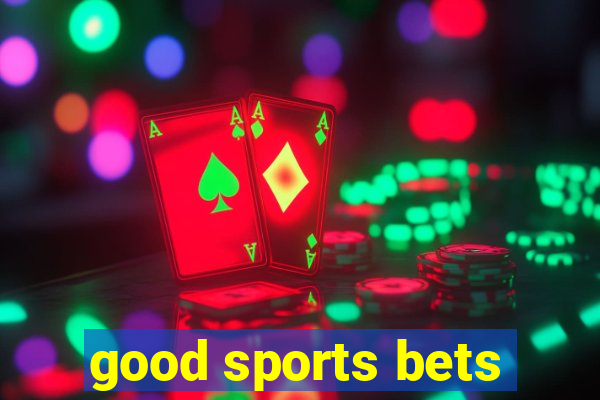 good sports bets