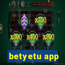 betyetu app