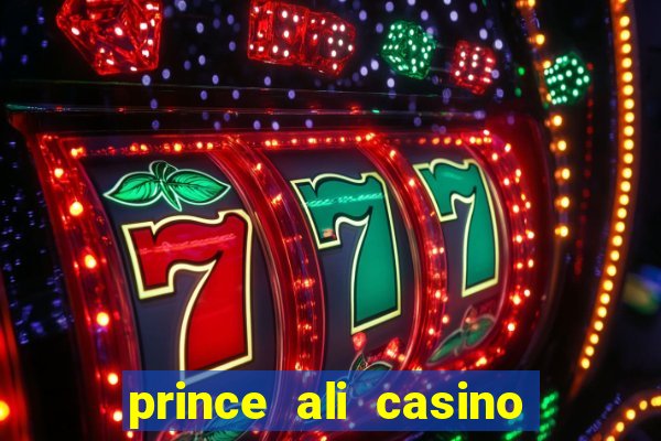 prince ali casino bonus code