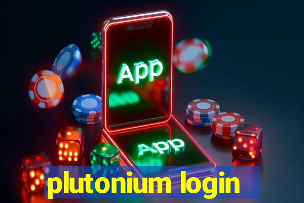 plutonium login