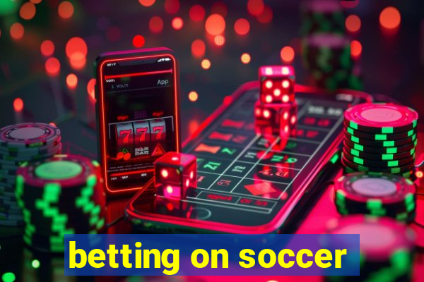 betting on soccer