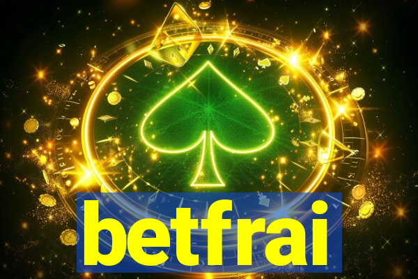 betfrai