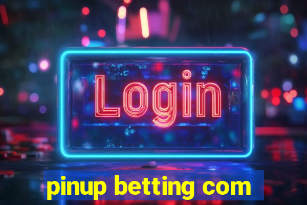 pinup betting com