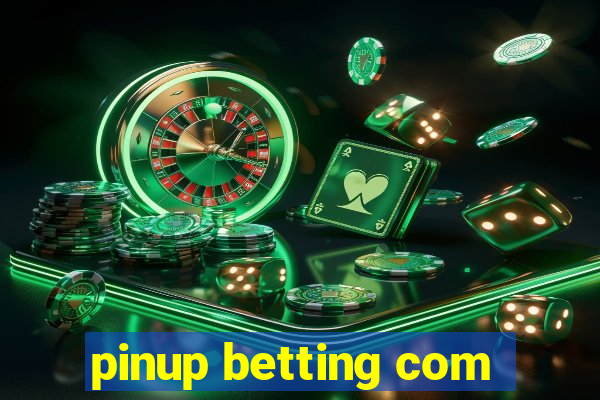 pinup betting com