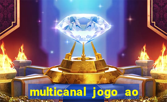 multicanal jogo ao vivo hd