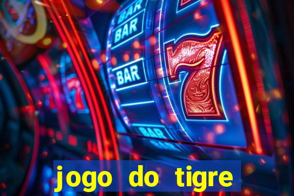 jogo do tigre cassino online