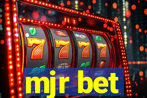 mjr bet