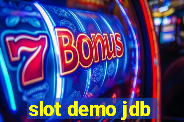 slot demo jdb