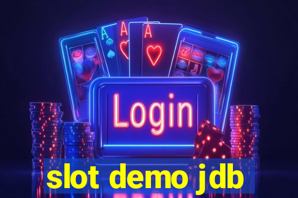 slot demo jdb