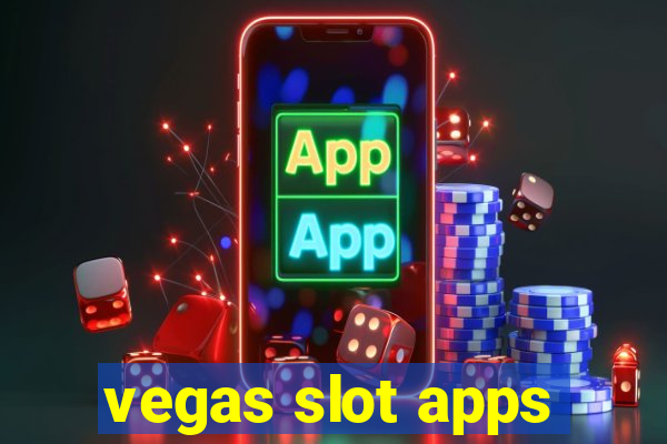 vegas slot apps