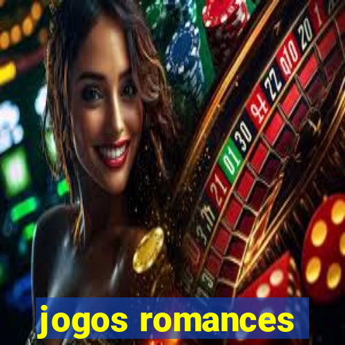 jogos romances