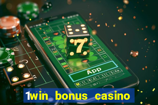 1win bonus casino como usar