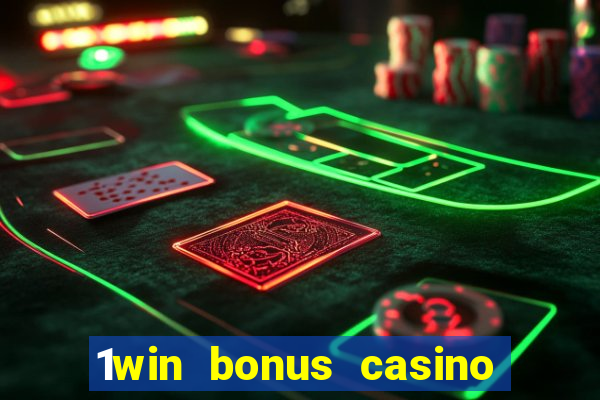 1win bonus casino como usar