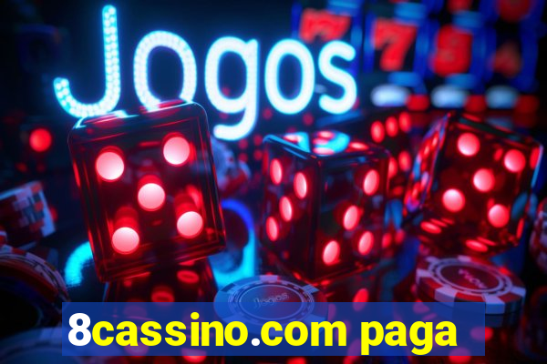 8cassino.com paga