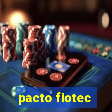 pacto fiotec