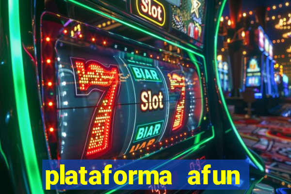 plataforma afun paga mesmo