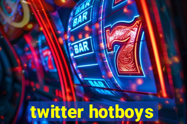 twitter hotboys