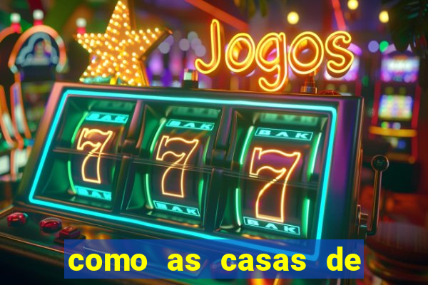 como as casas de apostas acompanham os jogos