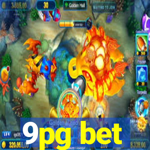 9pg bet