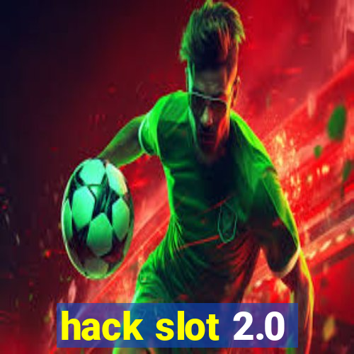 hack slot 2.0