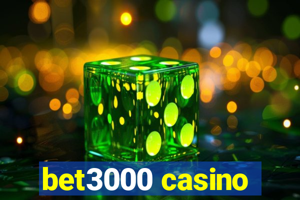 bet3000 casino