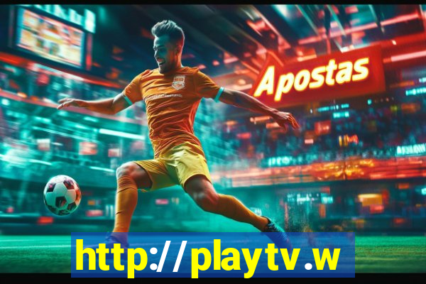 http://playtv.ws/