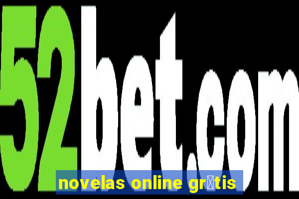 novelas online gr谩tis