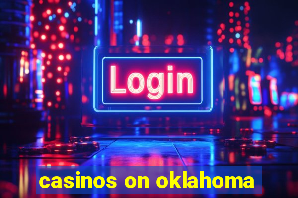 casinos on oklahoma