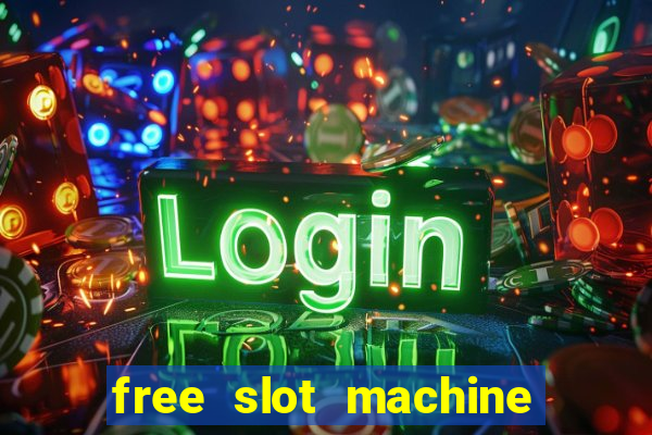 free slot machine with bonus