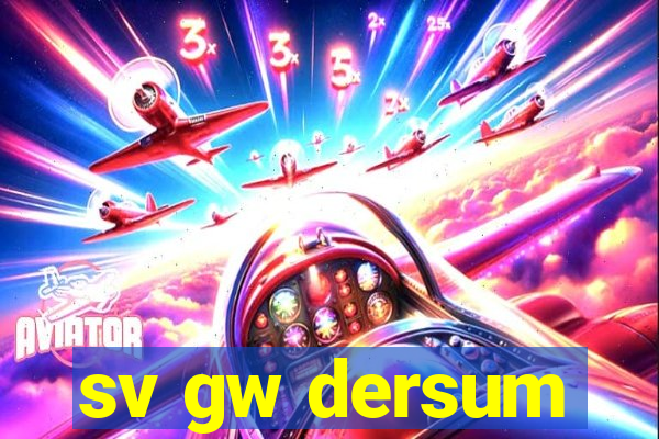 sv gw dersum