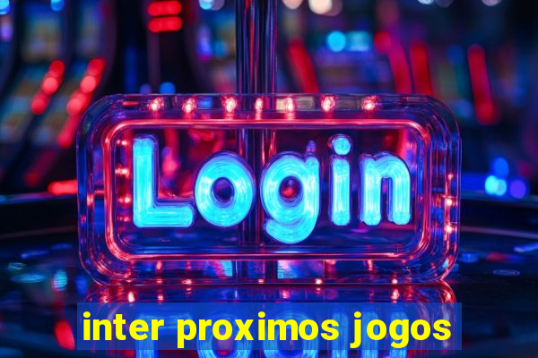 inter proximos jogos