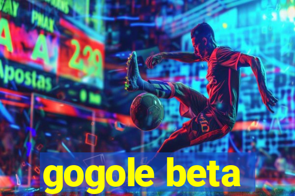 gogole beta