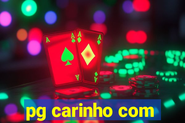 pg carinho com