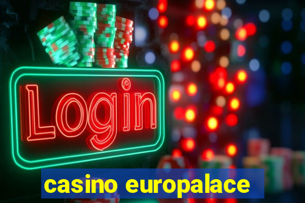 casino europalace