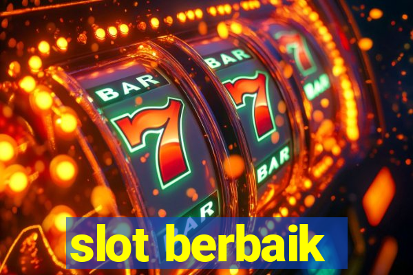 slot berbaik