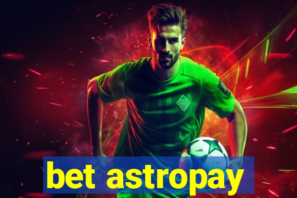 bet astropay