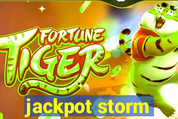 jackpot storm