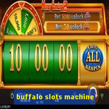 buffalo slots machine