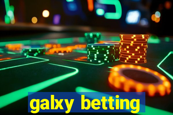 galxy betting