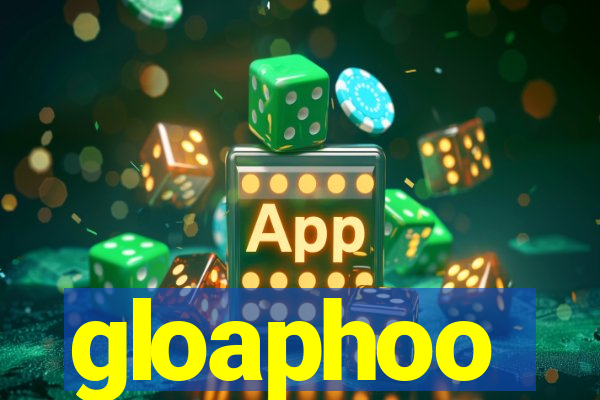 gloaphoo