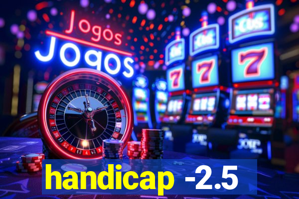 handicap -2.5