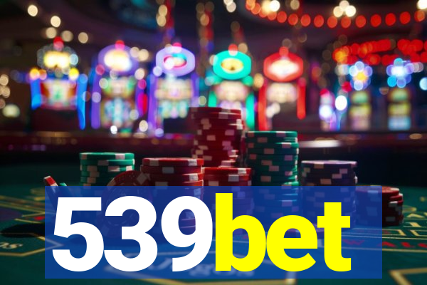 539bet