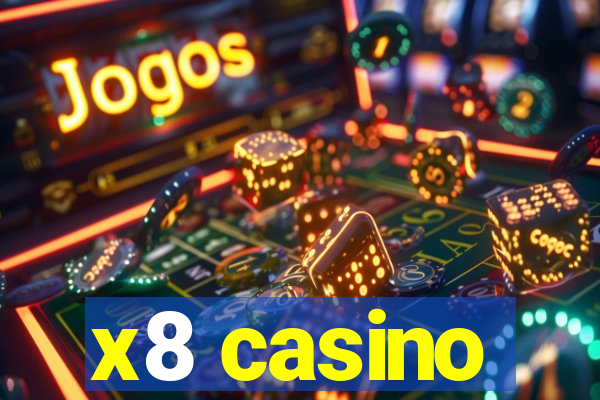 x8 casino