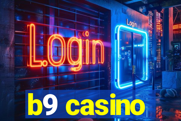 b9 casino