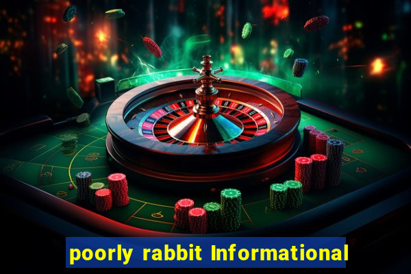 poorly rabbit Informational