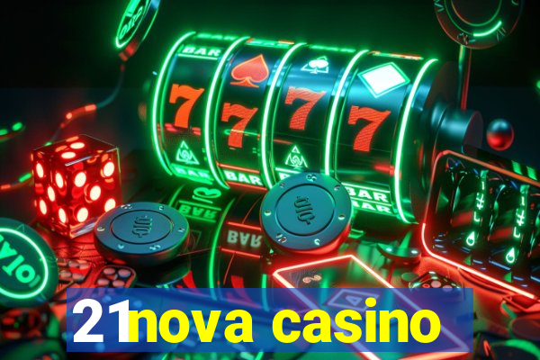 21nova casino