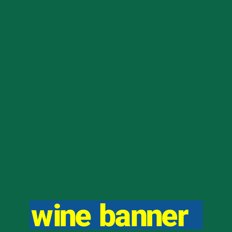 wine banner