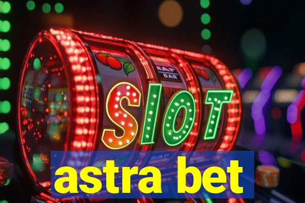 astra bet